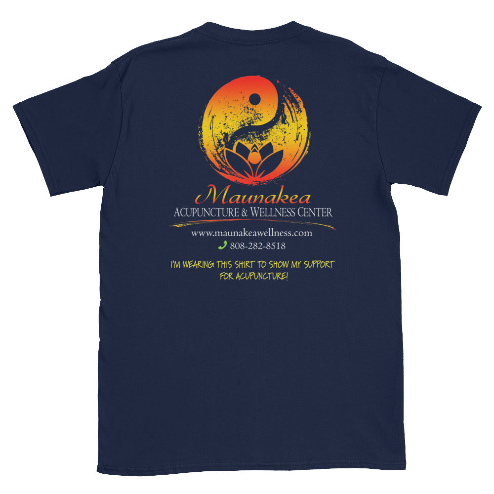 #Acupuncture (Maunakea Acupuncture &amp; Wellness Center) Unisex T-Shirt