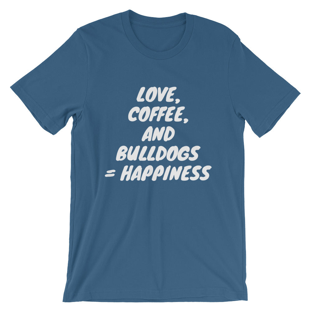 &quot;Love, Coffee, and Bulldogs...&quot; Short-Sleeve Unisex T-Shirt