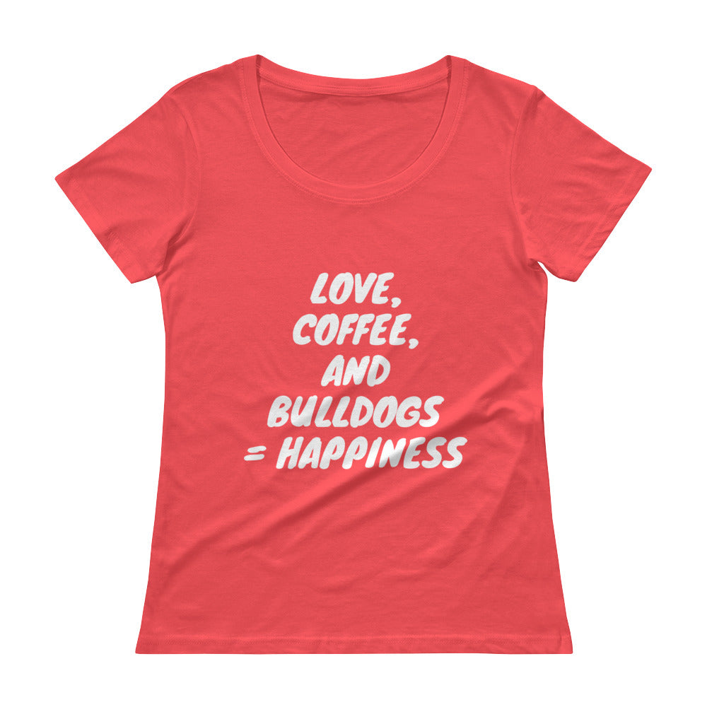 &quot;Love, Coffee, and Bulldogs...&quot; Ladies&#39; Scoopneck T-Shirt