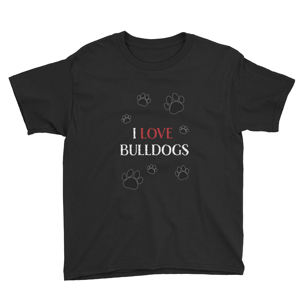 "I LOVE BULLDOGS" Youth Short Sleeve T-Shirt