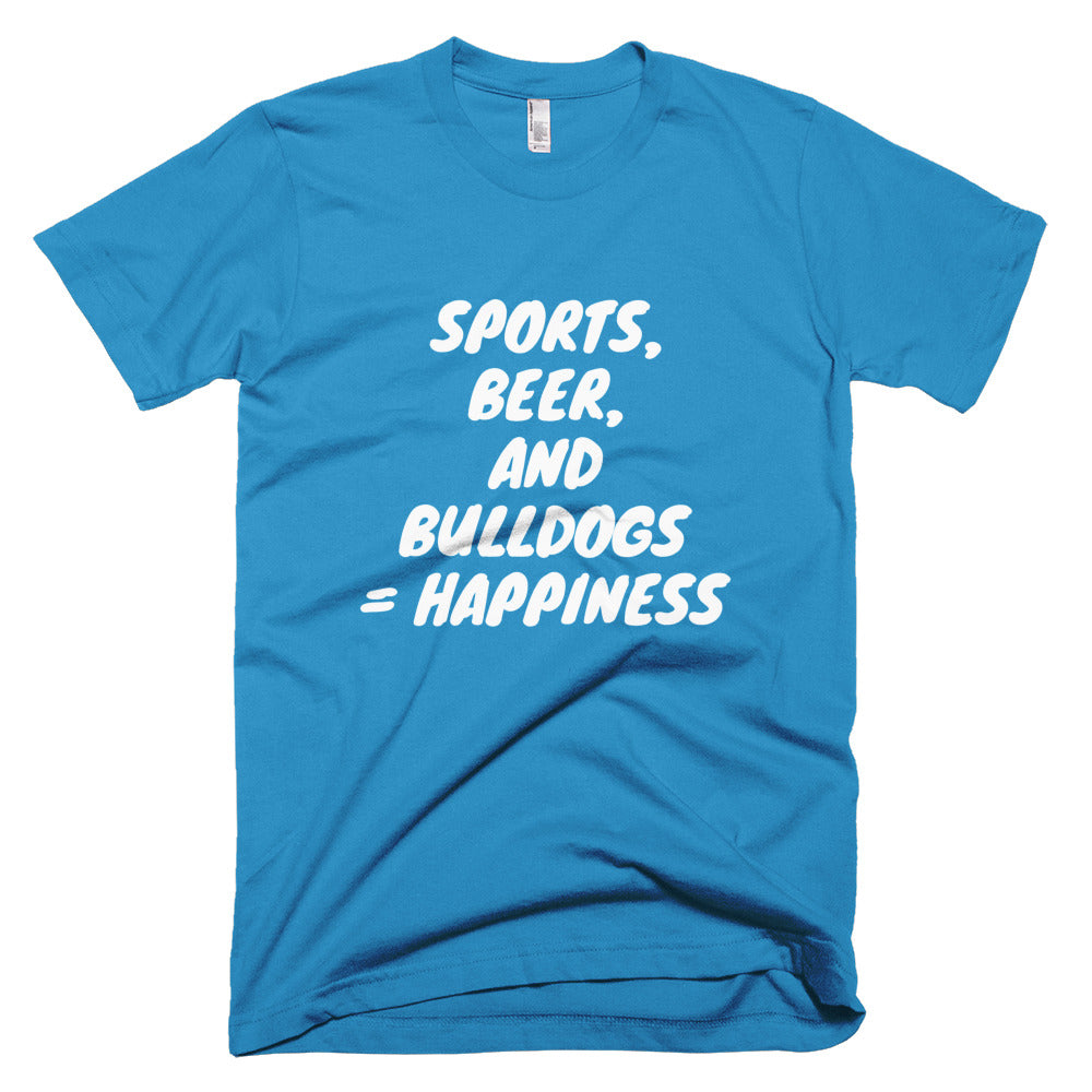 &quot;Sports, Beer, and Bulldogs...&quot; Short-Sleeve T-Shirt