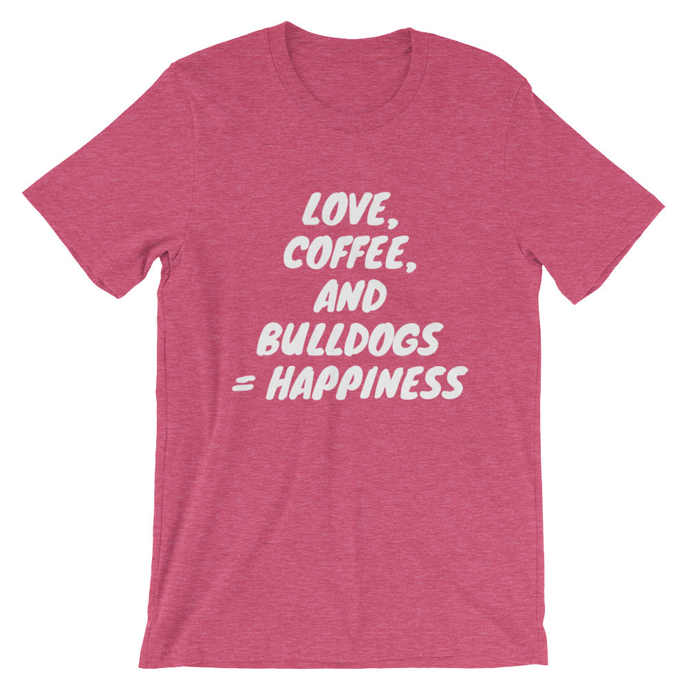&quot;Love, Coffee, and Bulldogs...&quot; Short-Sleeve Unisex T-Shirt