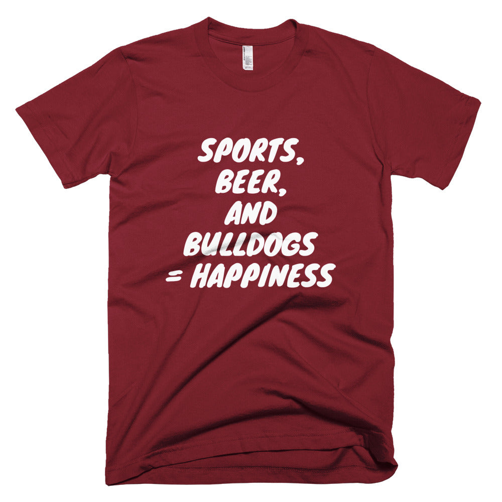 &quot;Sports, Beer, and Bulldogs...&quot; Short-Sleeve T-Shirt