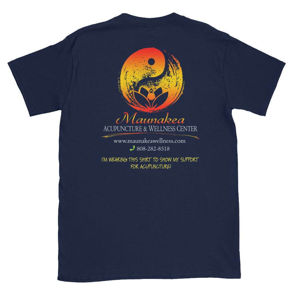 Refer Acupuncture (Maunakea Acupuncture &amp; Wellness Center) Short-Sleeve Unisex T-Shirt