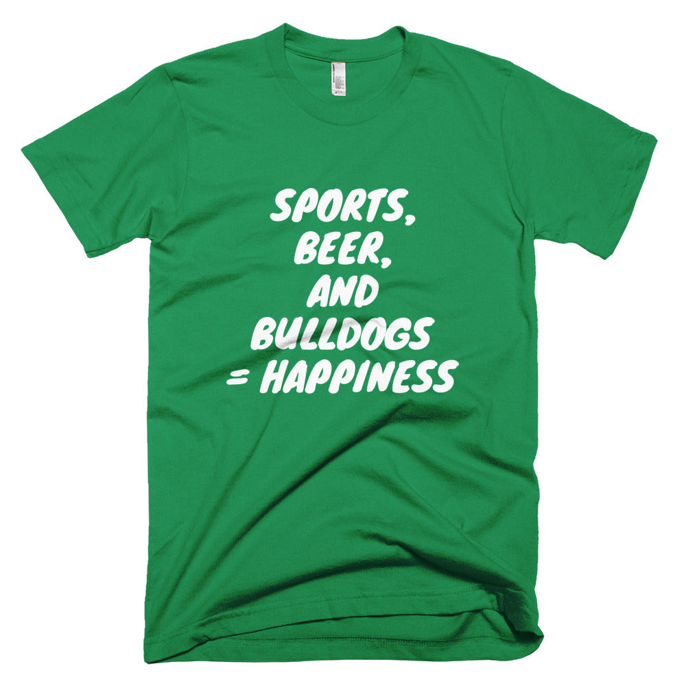 &quot;Sports, Beer, and Bulldogs...&quot; Short-Sleeve T-Shirt