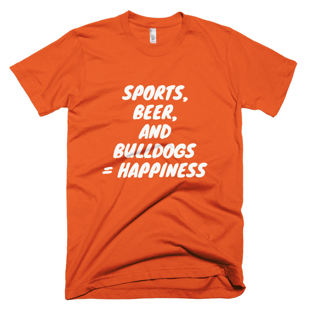 &quot;Sports, Beer, and Bulldogs...&quot; Short-Sleeve T-Shirt