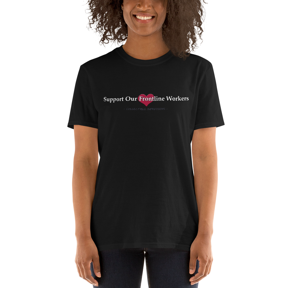&quot;Support Our Frontline Workers&quot; Short-Sleeve Unisex T-Shirt